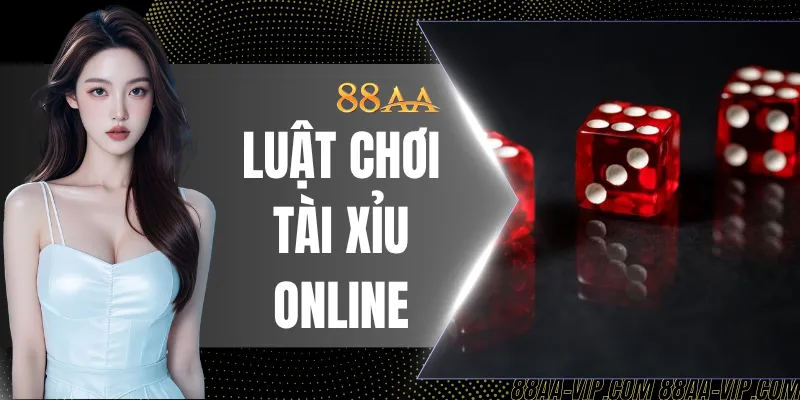 Nắm Vững Luật Chơi Tài Xỉu Online Nâng Tối Ưu Cơ Hội Thắng
